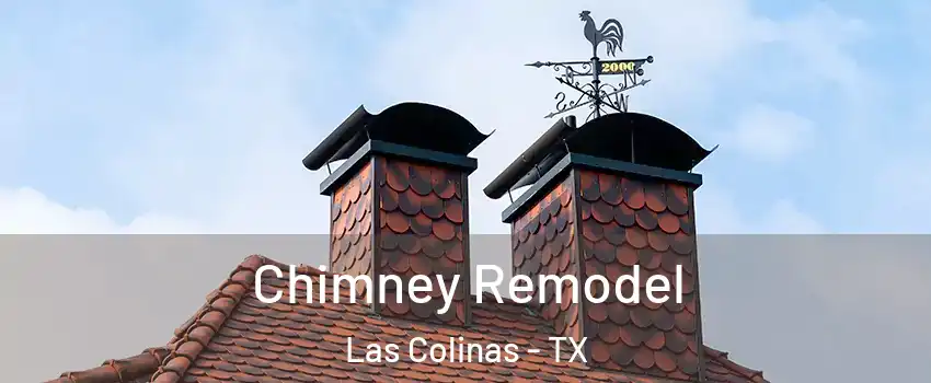 Chimney Remodel Las Colinas - TX