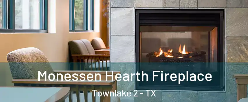 Monessen Hearth Fireplace Townlake 2 - TX